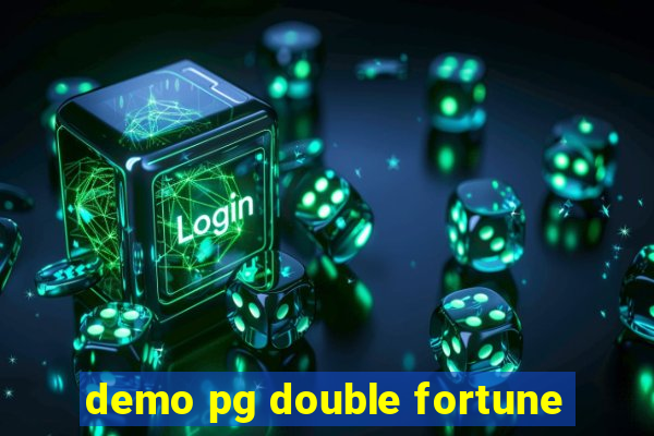 demo pg double fortune
