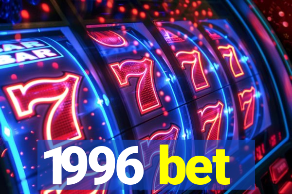 1996 bet