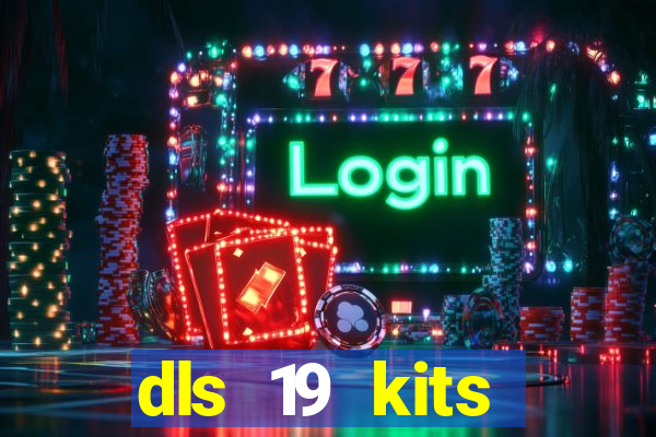 dls 19 kits barcelona 2015