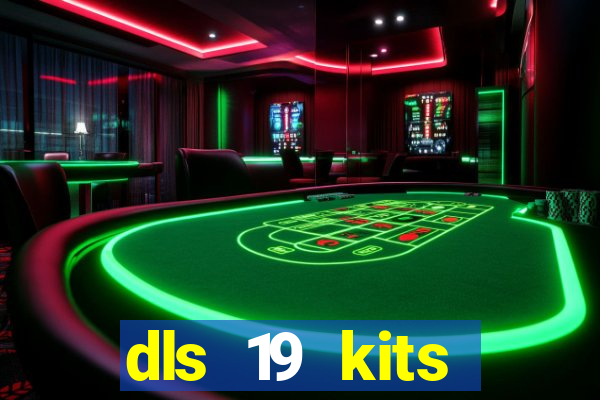 dls 19 kits barcelona 2015