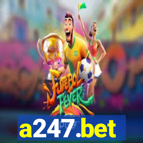 a247.bet