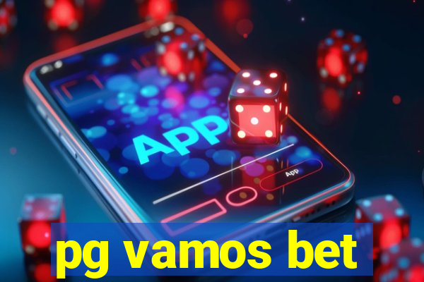 pg vamos bet