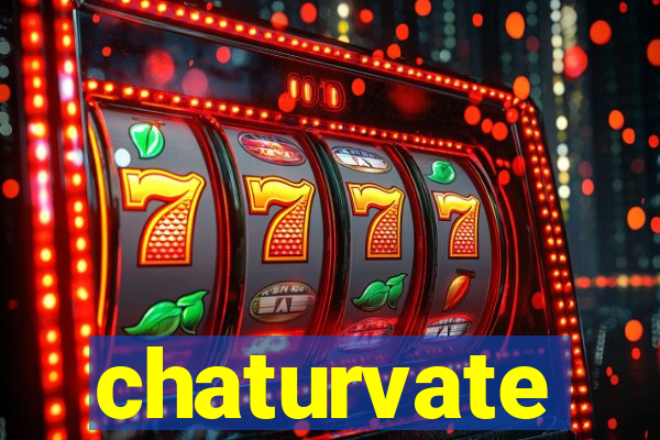 chaturvate