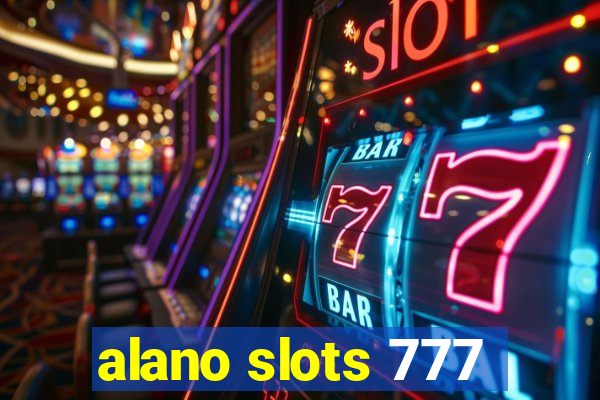 alano slots 777