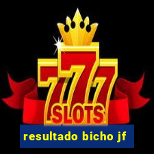 resultado bicho jf