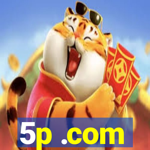 5p .com