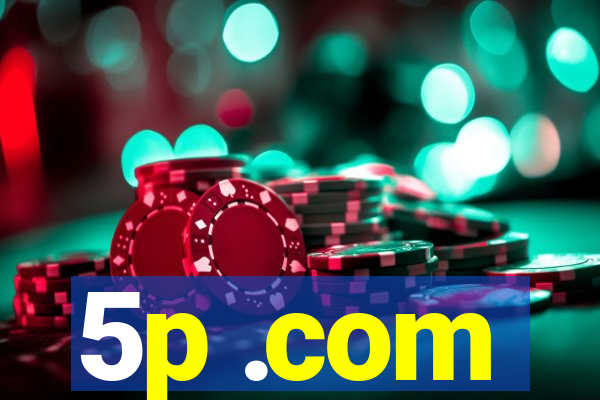 5p .com