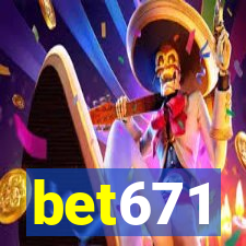 bet671