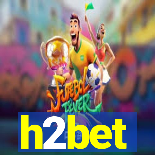 h2bet