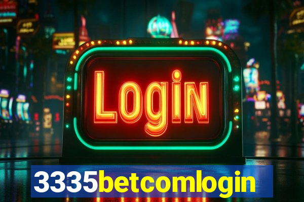 3335betcomlogin