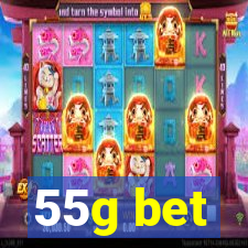 55g bet