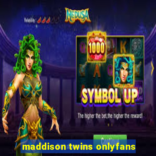 maddison twins onlyfans