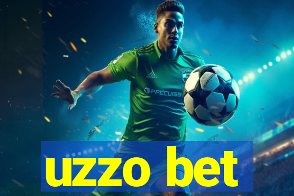 uzzo bet