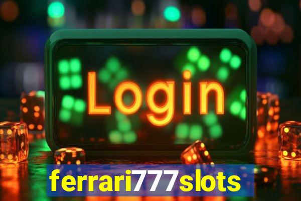 ferrari777slots.com