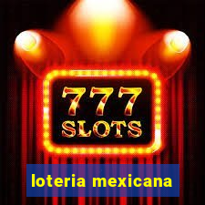 loteria mexicana