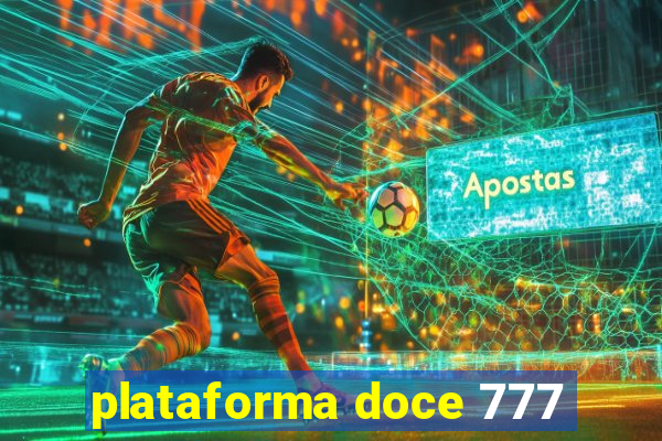 plataforma doce 777
