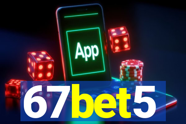 67bet5