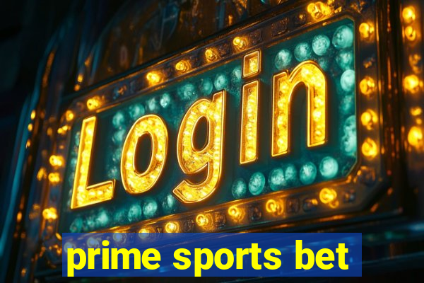 prime sports bet
