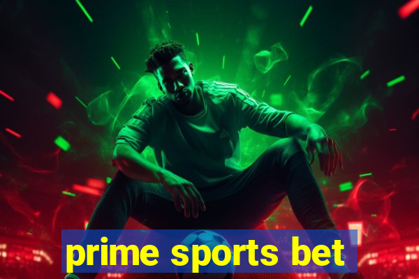 prime sports bet