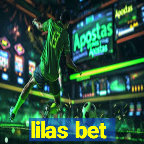 lilas bet