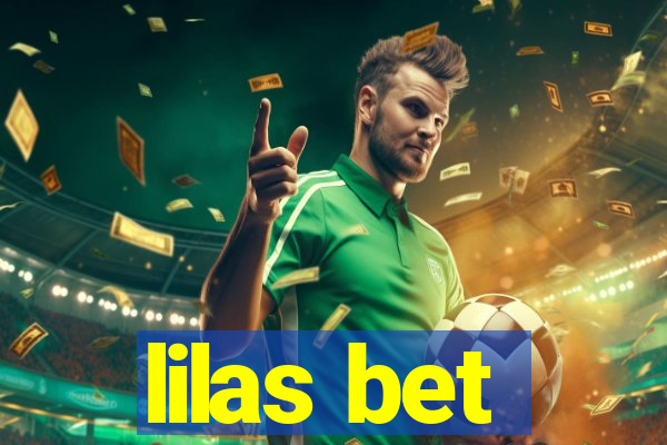 lilas bet
