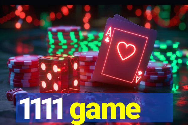 1111 game