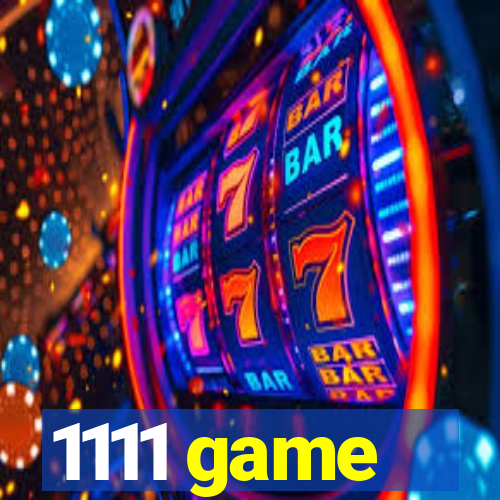 1111 game