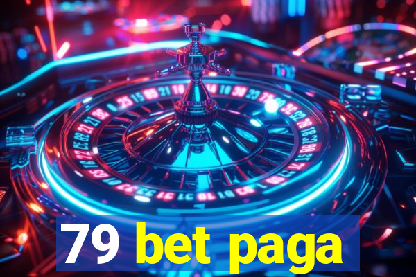 79 bet paga
