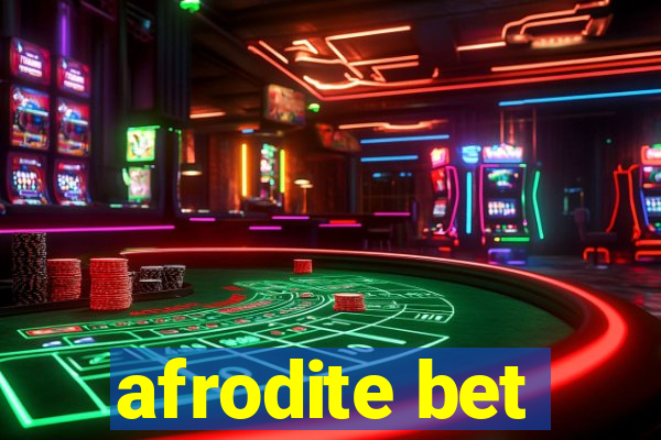 afrodite bet