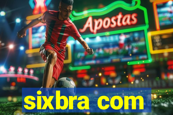 sixbra com