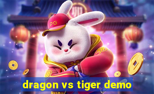 dragon vs tiger demo