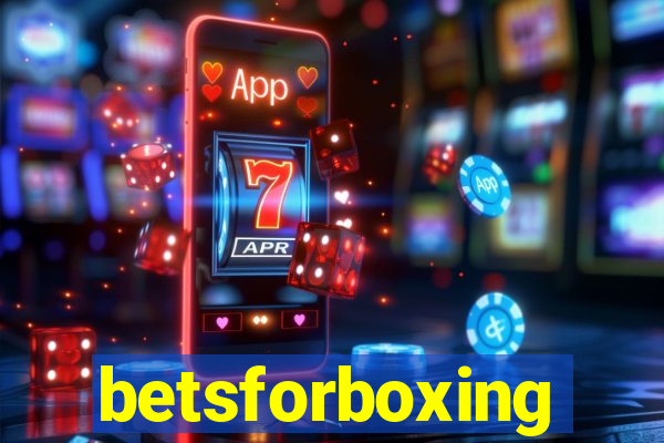 betsforboxing