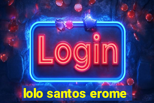 lolo santos erome