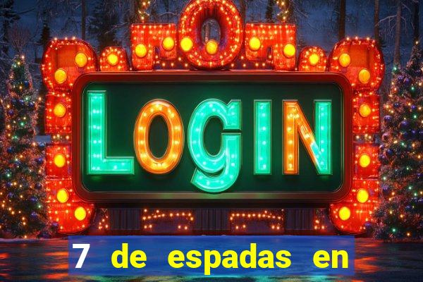 7 de espadas en el tarot