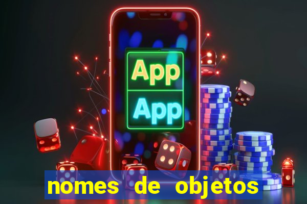 nomes de objetos de origem tupi guarani