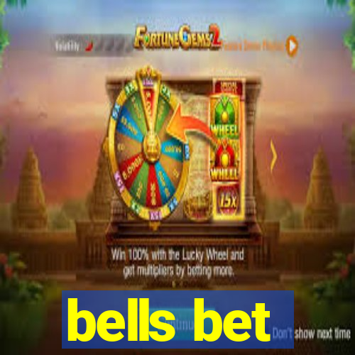 bells bet