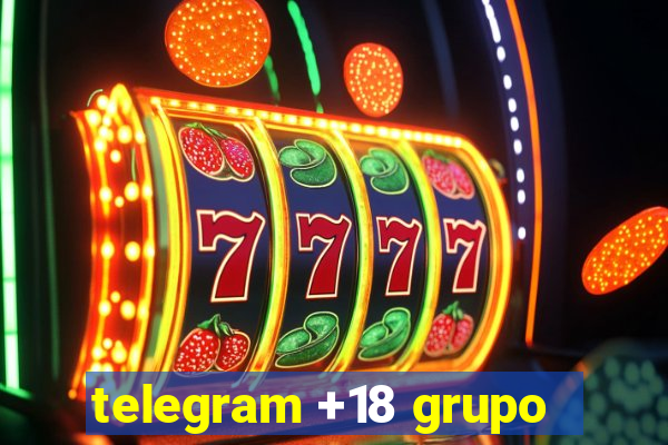 telegram +18 grupo