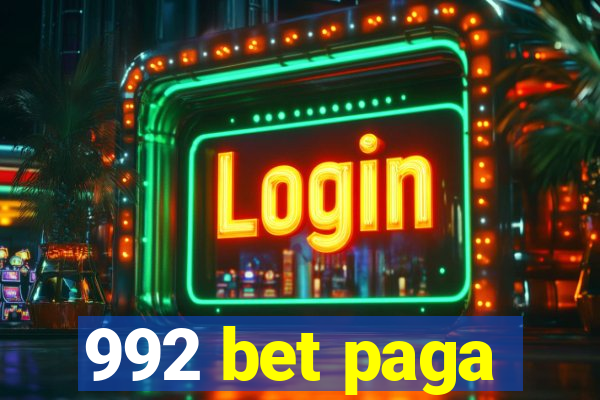 992 bet paga