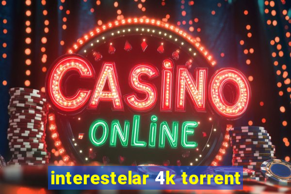 interestelar 4k torrent