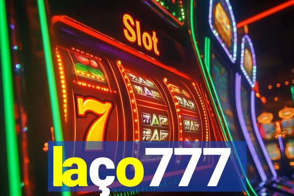 laço777