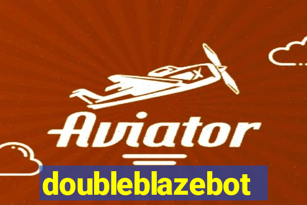 doubleblazebot