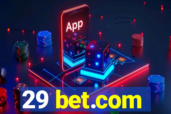 29 bet.com
