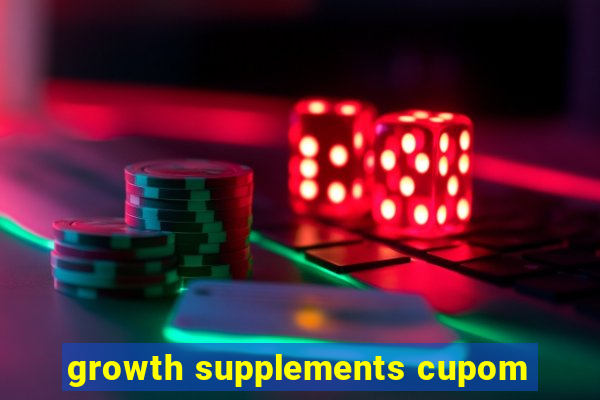 growth supplements cupom