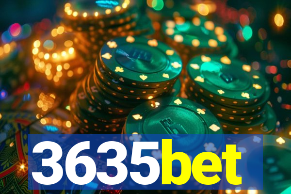 3635bet