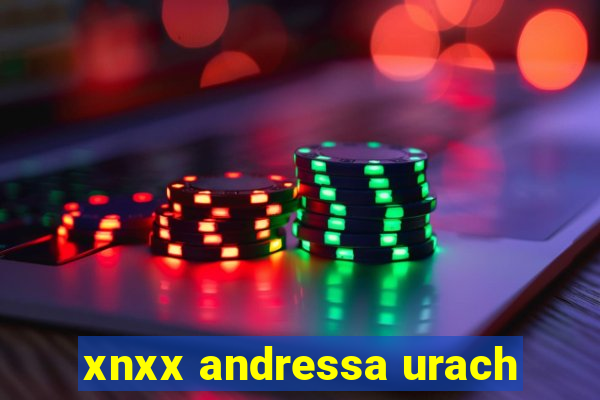 xnxx andressa urach