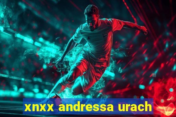 xnxx andressa urach
