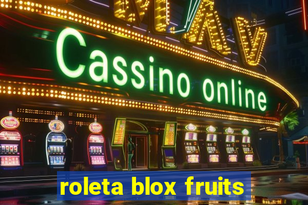 roleta blox fruits