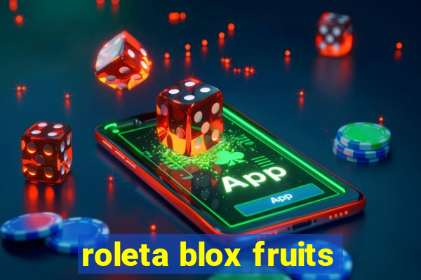 roleta blox fruits