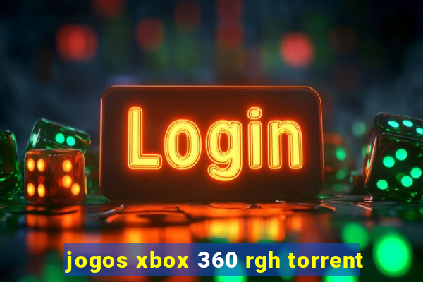 jogos xbox 360 rgh torrent
