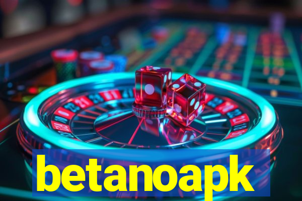 betanoapk